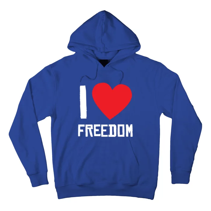 I Love Freedom Gift Free Proud Gift Country Pride Quote Saying Gift Hoodie