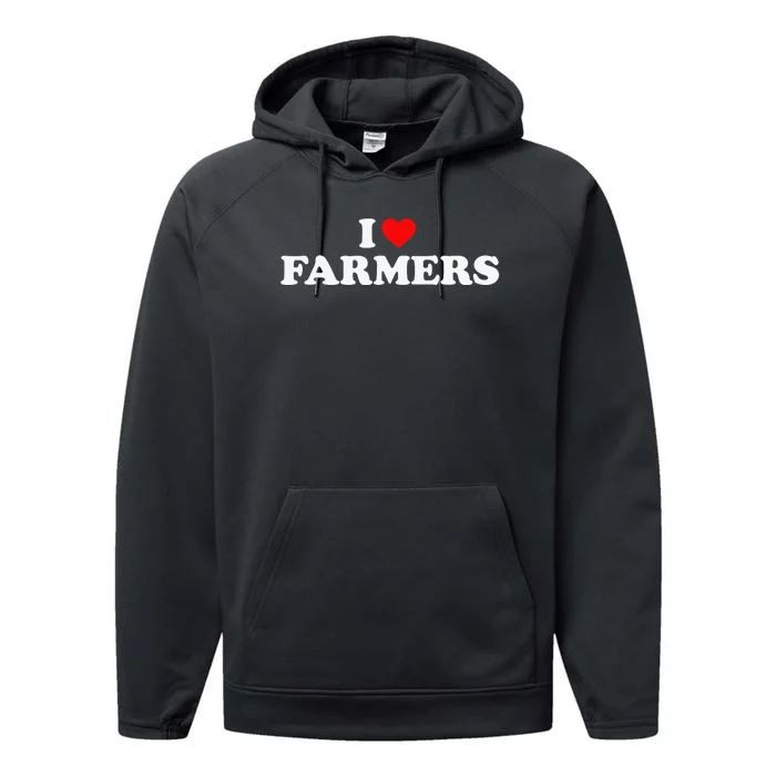 I Love Farmers I Heart Farmers Performance Fleece Hoodie