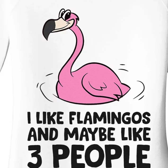 I Like Flamingos And Maybe Like 3 People Flamingos Women's Perfect Tri Tunic Long Sleeve Shirt