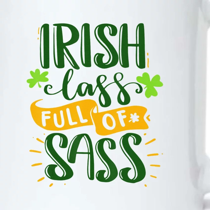 Irish Lass Full Of Sass Funny St Patricks Day Lucky Black Color Changing Mug