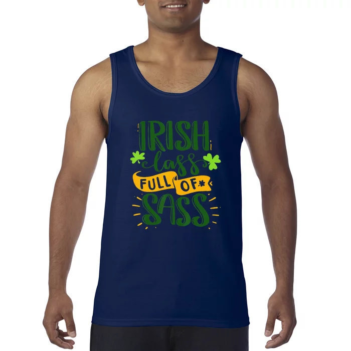 Irish Lass Full Of Sass Funny St Patricks Day Lucky Tank Top