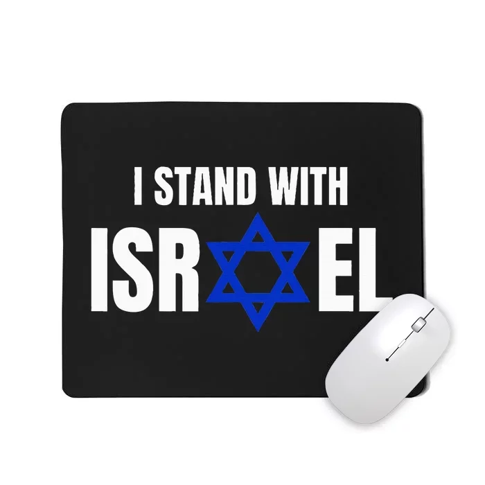 Israel Love Flag I Stand With Israel Heritage Israeli Flag Mousepad