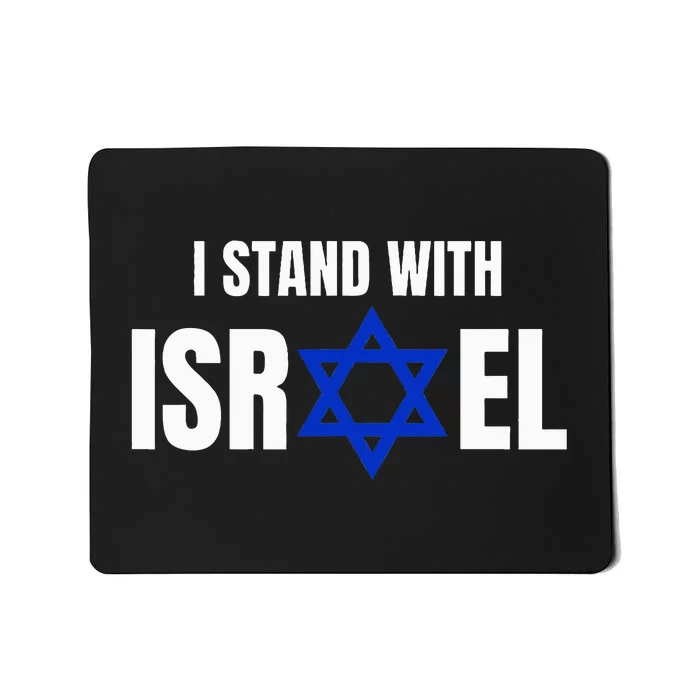 Israel Love Flag I Stand With Israel Heritage Israeli Flag Mousepad