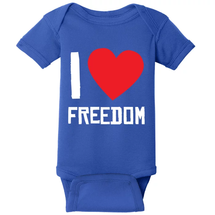 I Love Freedom Gift Free Proud Gift Country Pride Quote Saying Great Gift Baby Bodysuit