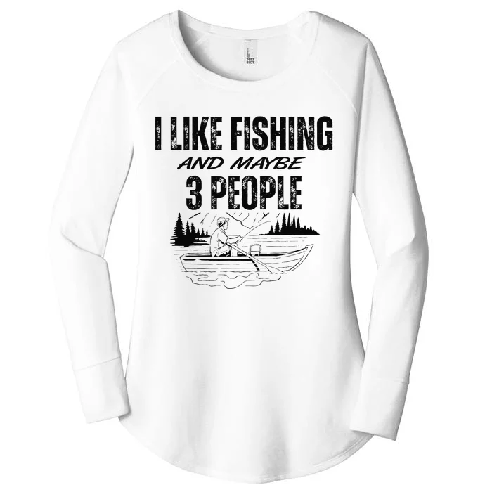 I Like Fishing And Maybe Three People Funny Fishing Women's Perfect Tri Tunic Long Sleeve Shirt