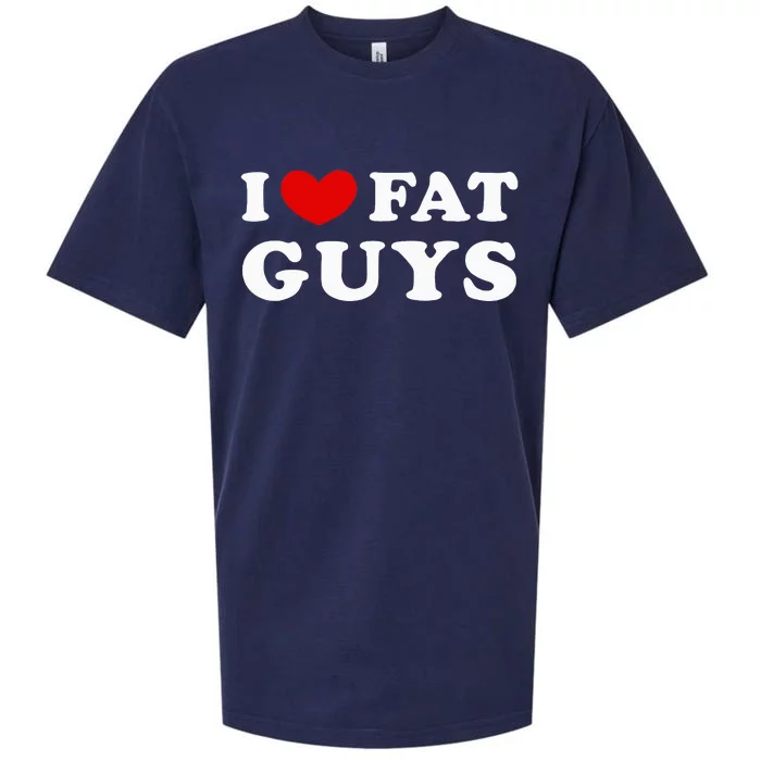 I Love Fat Guys Sueded Cloud Jersey T-Shirt