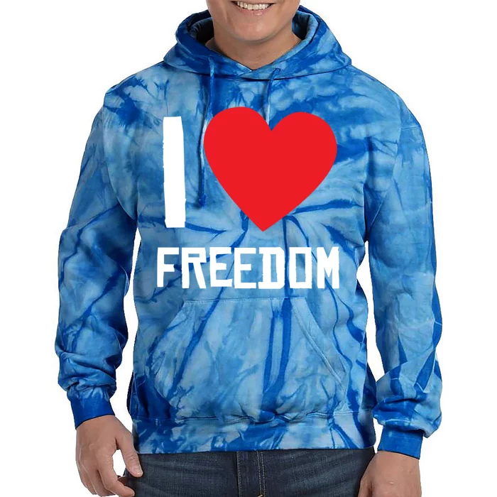 I Love Freedom Gift Free Proud Gift Country Pride Quote Saying Gift Tie Dye Hoodie