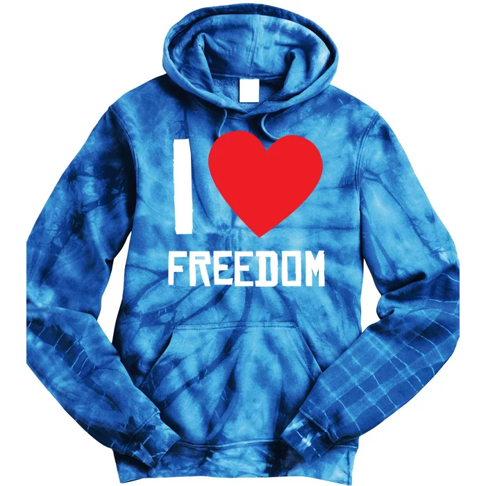 I Love Freedom Gift Free Proud Gift Country Pride Quote Saying Gift Tie Dye Hoodie