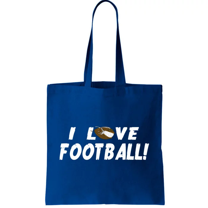 I Love Football Funny Gift Great Sport Funny Gift Tote Bag