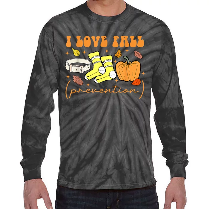 I Love Fall Prevention Funny Halloween Tie-Dye Long Sleeve Shirt