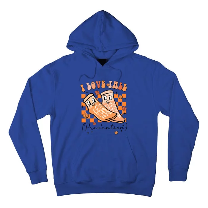 I Love Fall Prevention Thanksgiving Nurse Tall Hoodie