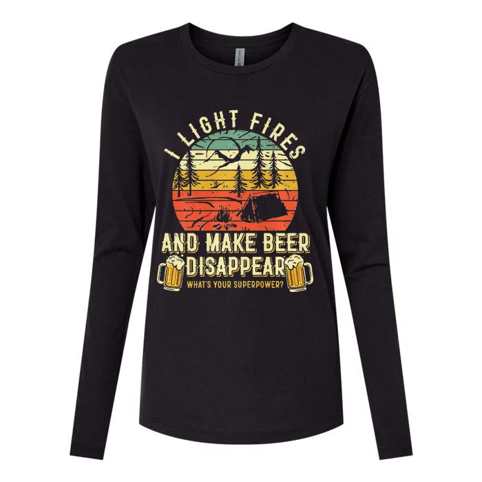 I Light Fires And Make Beer Disappear Funny Camping Drinking Womens Cotton Relaxed Long Sleeve T-Shirt