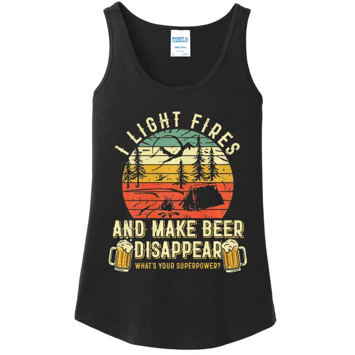 I Light Fires And Make Beer Disappear Funny Camping Drinking Ladies Essential Tank