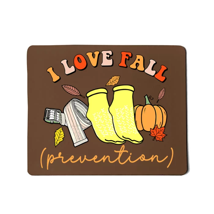 I Love Fall Prevention Halloween Mousepad