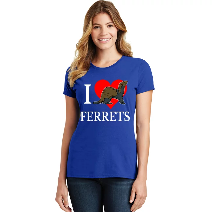 I Love Ferret Funny Gift Funny Ferret Lovers Gift Women's T-Shirt