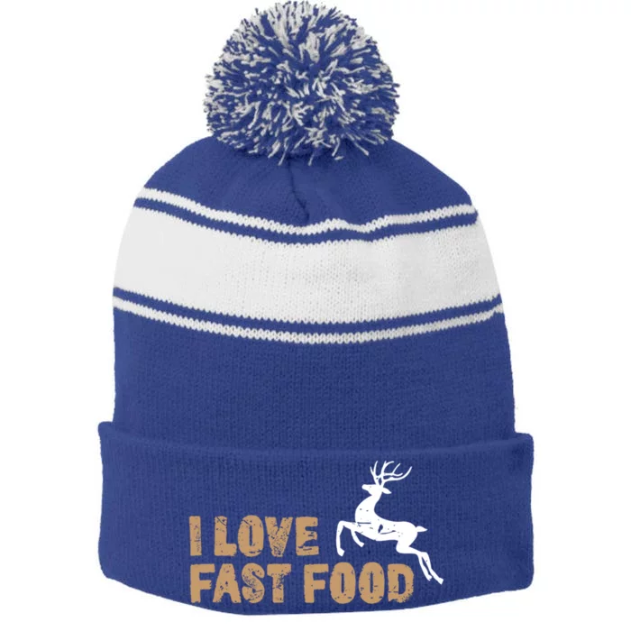 I Love Fast Food Hunting Deer Hunting Gift Stripe Pom Pom Beanie