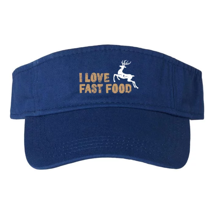 I Love Fast Food Hunting Deer Hunting Gift Valucap Bio-Washed Visor