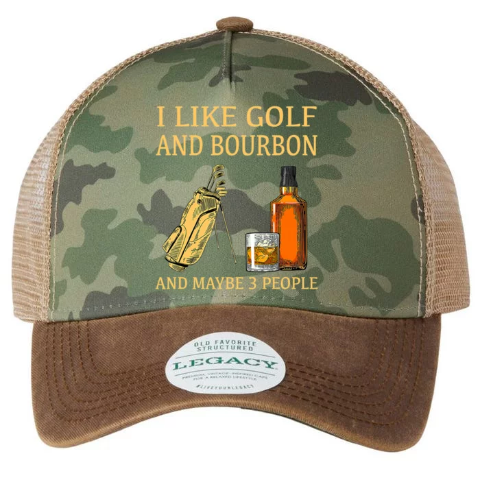 I Like Golf And Bourbon And Maybe 3 People Legacy Tie Dye Trucker Hat