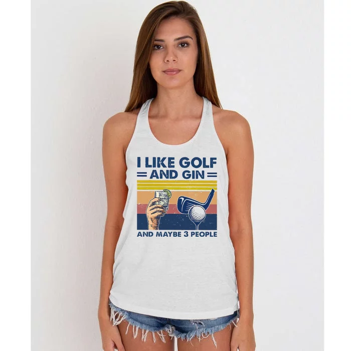 I Like Golf And Gin And Maybe 3 People Women's Knotted Racerback Tank