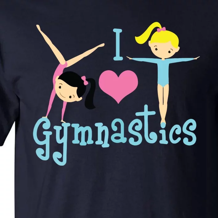 I Love Gymnastics Tall T-Shirt