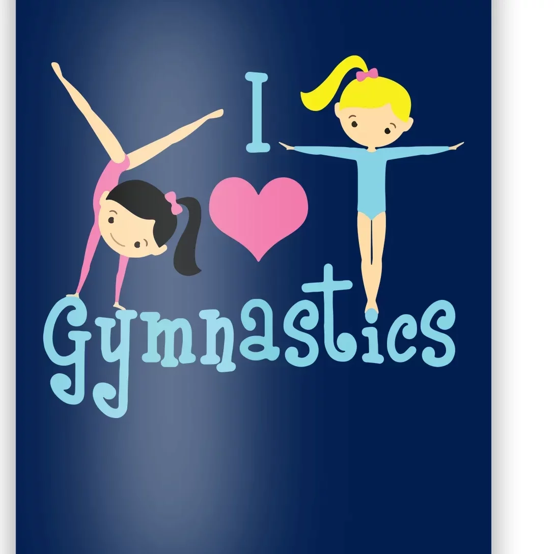 I Love Gymnastics Poster