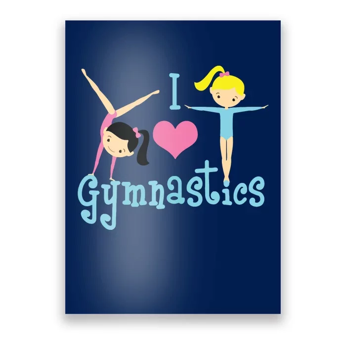 I Love Gymnastics Poster