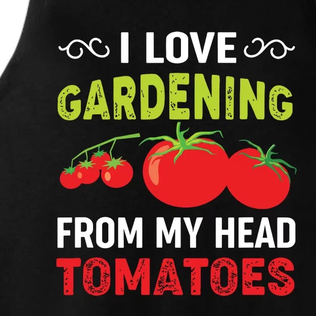 I Love Gardening From My Head Tomatoes Funny Gardener Ladies Tri-Blend Wicking Tank