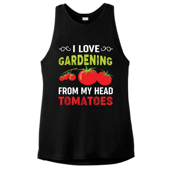 I Love Gardening From My Head Tomatoes Funny Gardener Ladies Tri-Blend Wicking Tank