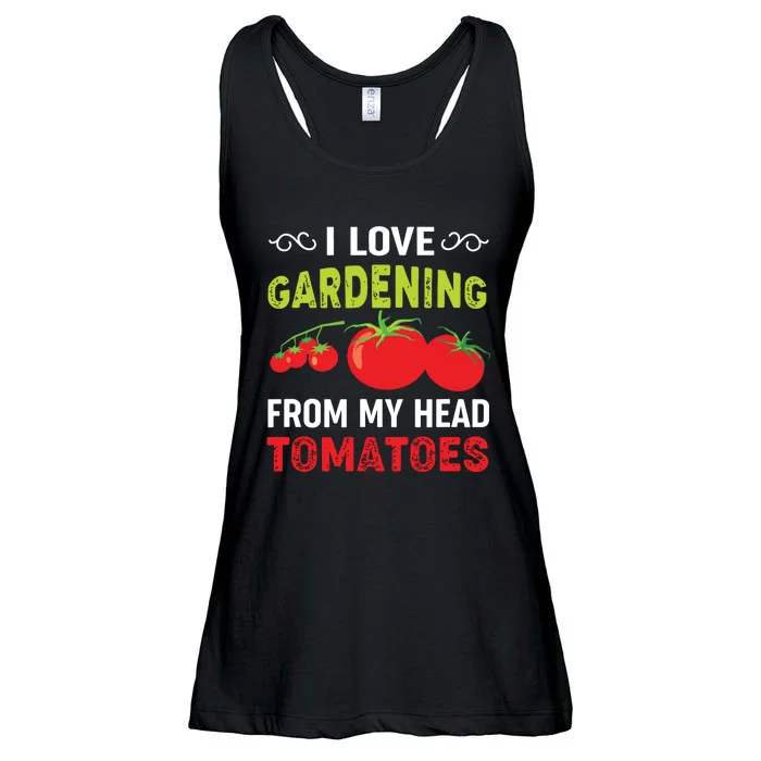 I Love Gardening From My Head Tomatoes Funny Gardener Ladies Essential Flowy Tank