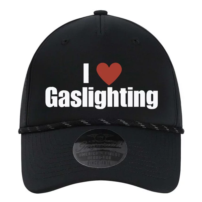 I Love Gaslighting Performance The Dyno Cap