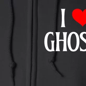 I Love Ghosts I Heart Ghosts Halloween Wraith Ghost Lover Full Zip Hoodie