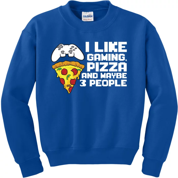 I Like Gaming Pizza And Maybe Like 3 People Gift Kids Sweatshirt