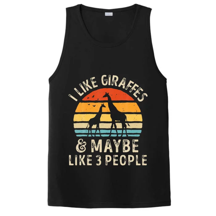 I Like Giraffes And Maybe 3 People Funny Giraffe Lover Retro Performance Tank