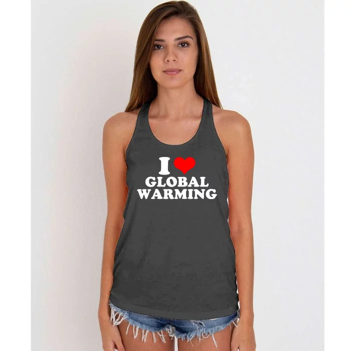 I Love Global Warming Climate Change Women's Knotted Racerback Tank