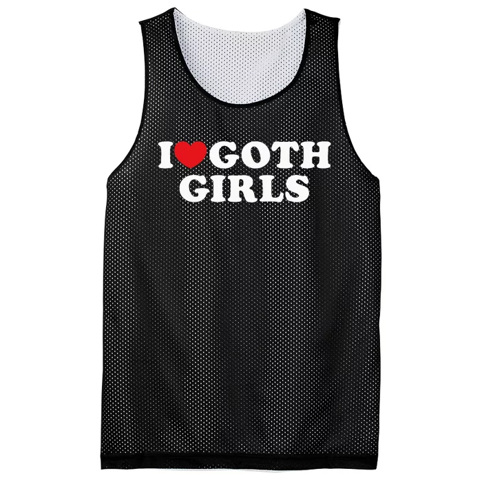 I Love Goth I Heart Goth Mesh Reversible Basketball Jersey Tank