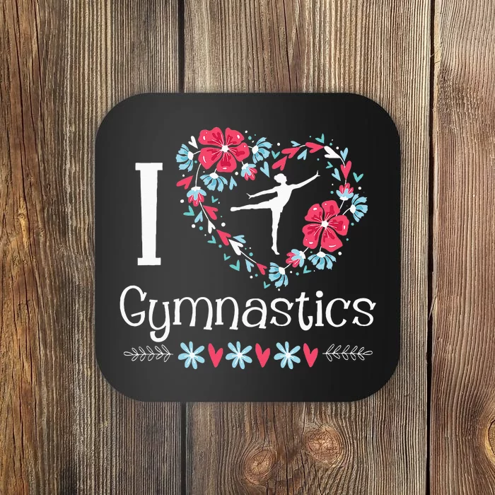 I Love Gymnastics Gymnast Acrobatic Tumbling Cheerleading Coaster