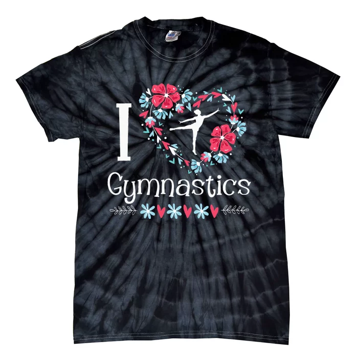 I Love Gymnastics Gymnast Acrobatic Tumbling Cheerleading Tie-Dye T-Shirt