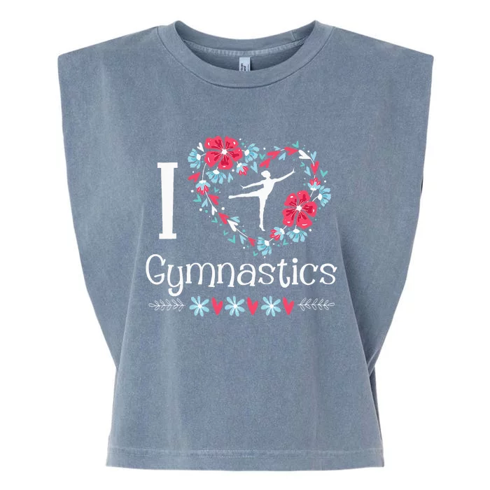 I Love Gymnastics Gymnast Acrobatic Tumbling Cheerleading Garment-Dyed Women's Muscle Tee