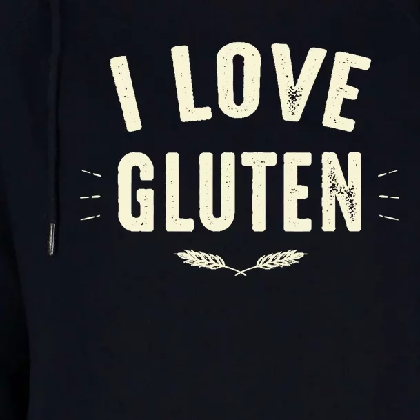 I Love Gluten Womens Funnel Neck Pullover Hood