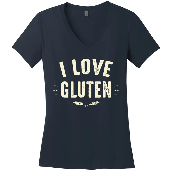 I Love Gluten Women's V-Neck T-Shirt