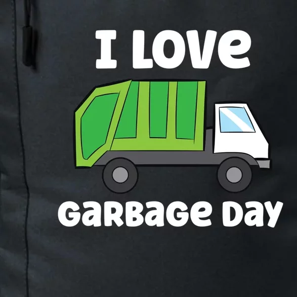 I Love Garbage Day Garbage Truck Gift Daily Commute Backpack