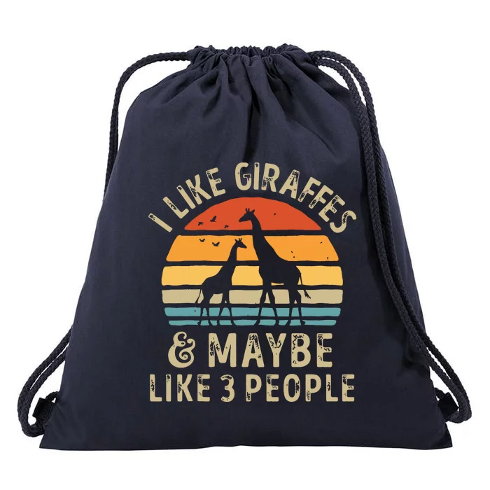 I Like Giraffes And Maybe 3 People Funny Giraffe Lover Retro Drawstring Bag