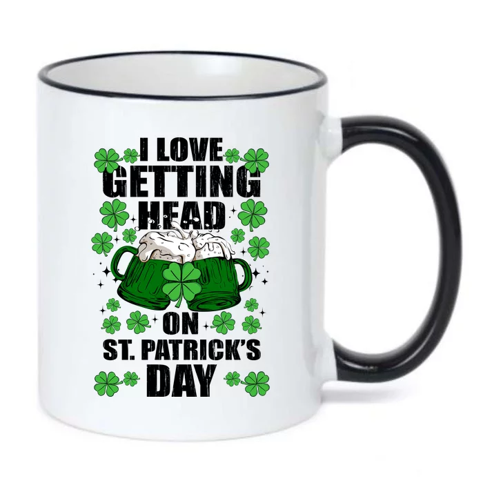 I Love Getting Head On St Patrick's Day Funny Holiday Black Color Changing Mug