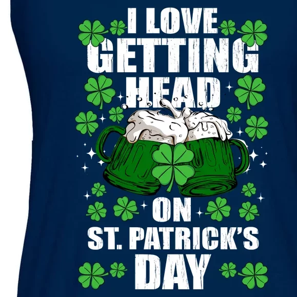 I Love Getting Head On St Patrick's Day Funny Holiday Ladies Essential Flowy Tank