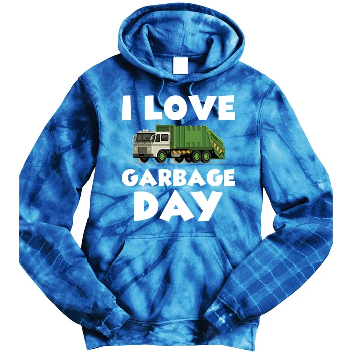 I Love Garbage Day Trash Truck Gift Tie Dye Hoodie