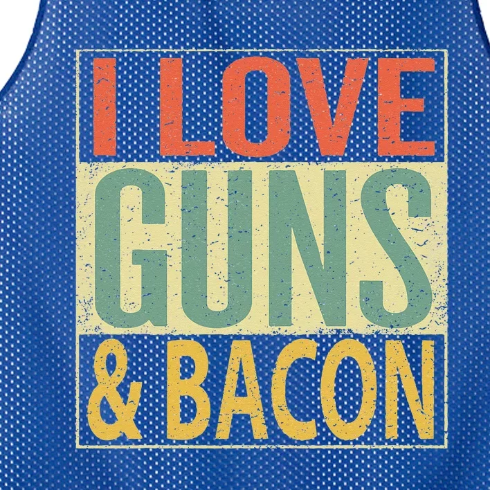 I Love Guns And Bacon Funny Gun Lover Gift Mesh Reversible Basketball Jersey Tank