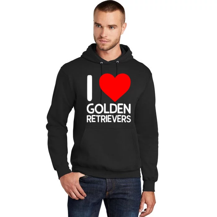 I Love Golden Retrievers Tall Hoodie