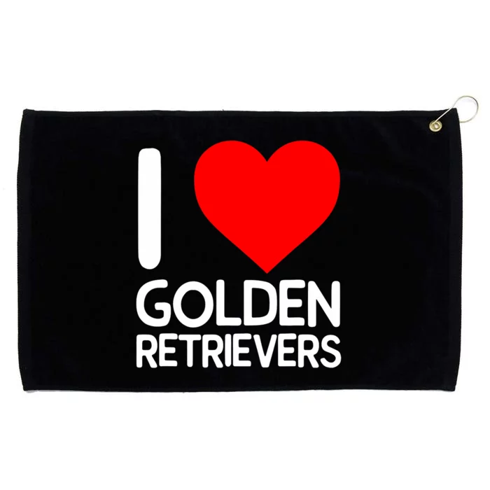 I Love Golden Retrievers Grommeted Golf Towel