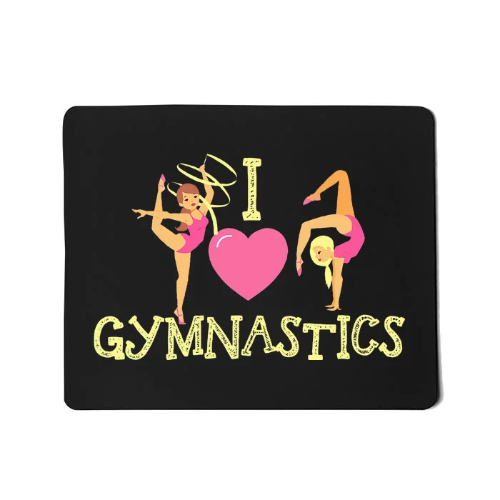 I Love Gymnastics Children Gymnast Lover Cheerleader Mousepad