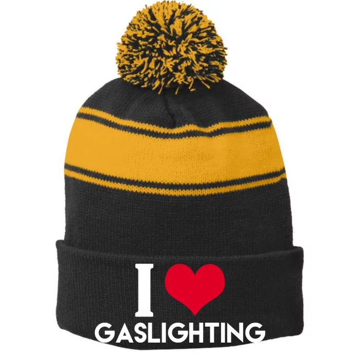 I Love Gaslighting Stripe Pom Pom Beanie